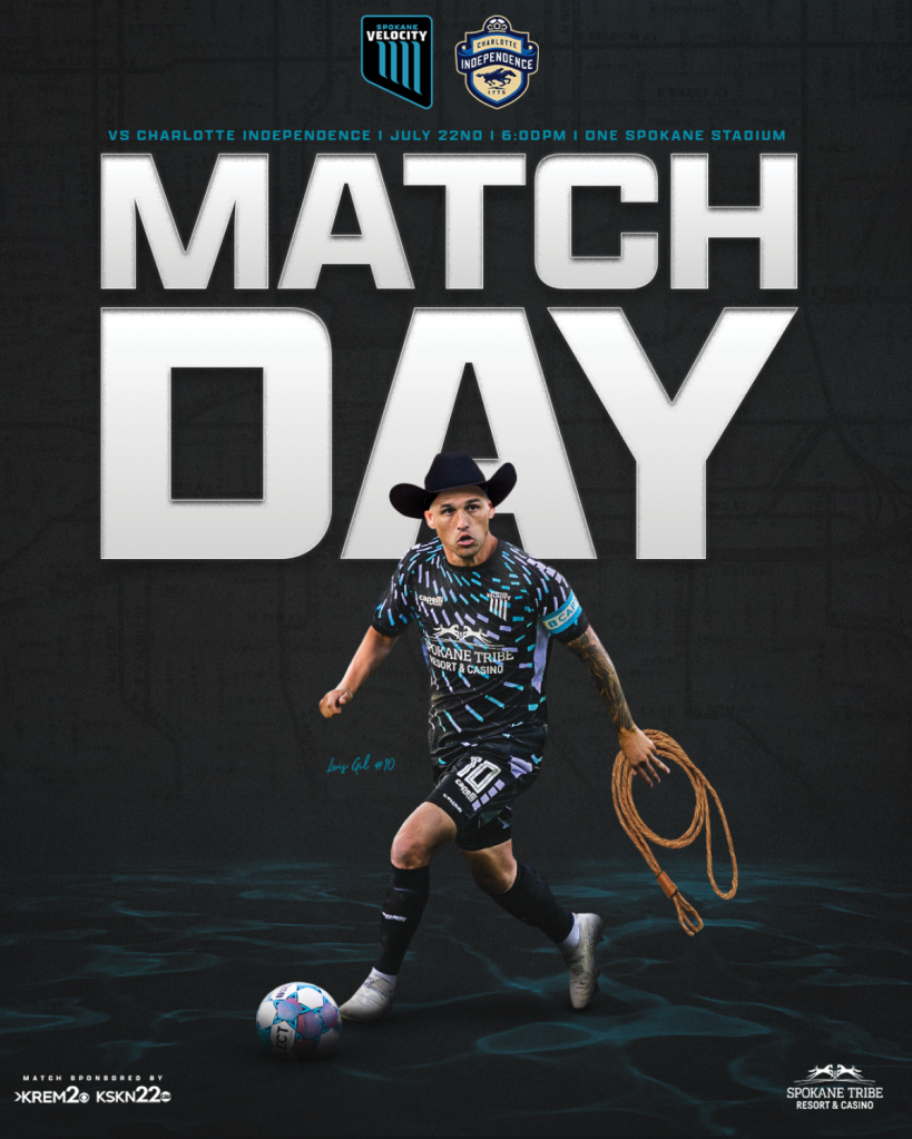 Graphic promoting a soccer match between Spokane Velocity and Charlotte Independence, featuring a player in a black jersey with blue and white accents dribbling a soccer ball, holding a lasso, and the text 'MATCH DAY'.
