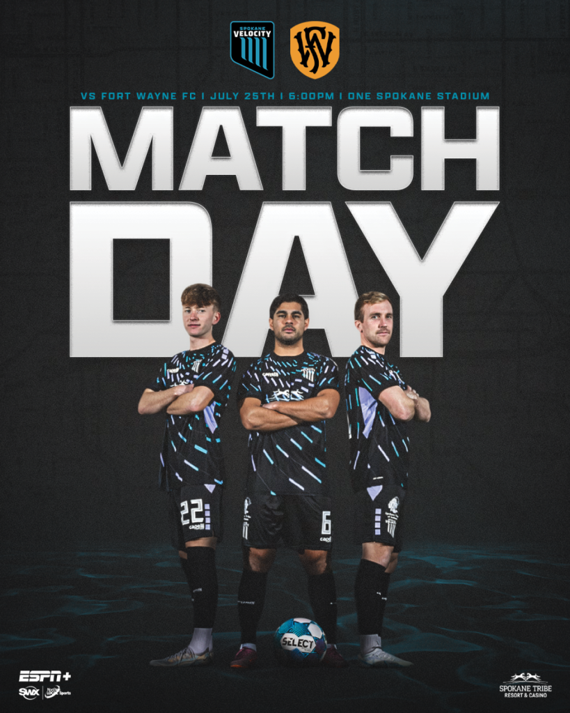 Promotional graphic for a soccer match between Spokane Velocity and Fort Wayne FC, featuring three players in team uniforms, standing confidently with a soccer ball at their feet. Text highlights 'MATCH DAY' along with date, time, and venue details.