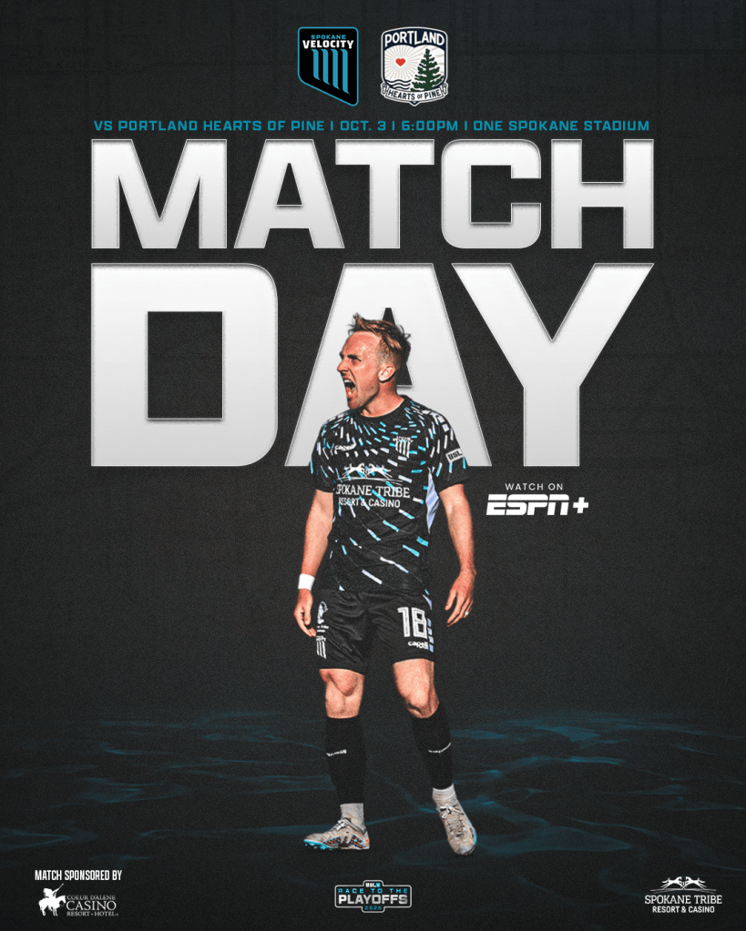 Promotional graphic for a soccer match between Spokane Velocity and Portland Hearts of Pine on October 3rd at 6:00 PM at One Spokane Stadium.